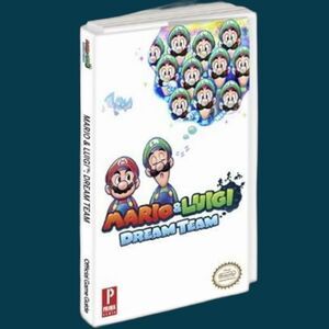 Mario & Luigi Dream Team: Prima's Official Game Guide - Paperback